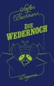 Die Wedernoch - Stefan Bachmann