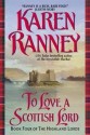 To Love a Scottish Lord - Karen Ranney