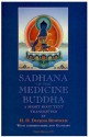 Sadhana of the Medicine Buddha: A Short Root Text - Dudjom Rinpoche