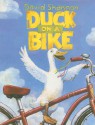 Duck on a Bike - David Shannon