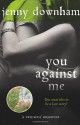 You Against Me - Jenny Downham