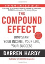 The Compound Effect - Darren Hardy