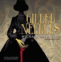 Gilded Needles - Michael McDowell, R.C. Bray