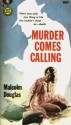 Murder Comes Calling - Malcolm Douglas