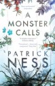 A Monster Calls - Patrick Ness