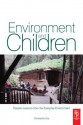 Environment and Children: Passive Lessons from the Everyday Environment - Christopher Day