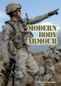 Modern Body Armour - Martin J. Brayley