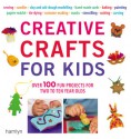 Creative Crafts for Kids - Gill Dickerson, Owen Cheryl, Gill Dickerson, Cheryl Owen