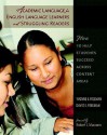 Academic Language for English Language Learners and Struggling Readers: How to Help Students Succeed Across Content Areas - Yvonne S. Freeman, David E. Freeman