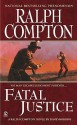 Fatal Justice - David Robbins, Ralph Compton