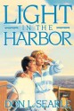 Light in the Harbor - Don L. Searle