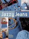 Jazzy Jeans - Mickey Baskett, Prolific Impressions Inc.