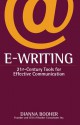 E-Writing: 21st-Century Tools for Effective Communication - Dianna Booher