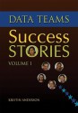 Data Teams Success Stories, Volume 1 - Kristin Anderson