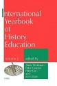 International Yearbook of History Education - Alaric Dickinson, J. Slater, Peter Lee, Peter Gordon