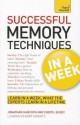 Successful Memory Techniques in a Week a Teach Yourself Guidsuccessful Memory Techniques in a Week a Teach Yourself Guide E - Jonathan Hancock, Cheryl Buggy