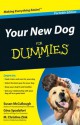 Your New Dog For Dummies, Portable Edition (For Dummies (Pets)) - Susan McCullough, Gina Spadafori, M. Christine Zink