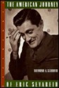 The American Journey of Eric Sevareid - Raymond A. Schroth