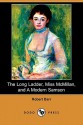 The Long Ladder, Miss McMillan, and a Modern Samson (Dodo Press) - Robert Barr