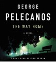 The Way Home (Audio) - George Pelecanos, Dion Graham