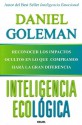 Inteligencia Ecológica - Daniel Goleman