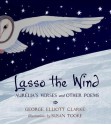 Lasso the Wind: Aurelia's Verses and Other Poems - George Elliott Clarke, Susan Tooke