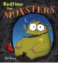 Bedtime for Monsters - Ed Vere