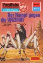 Perry Rhodan 995: Der Kampf gegen die VAZIFAR (Heftroman): Perry Rhodan-Zyklus "Die kosmischen Burgen" (Perry Rhodan-Erstauflage) (German Edition) - H.G. Ewers