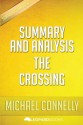 Summary & Analysis The Crossing: (A Bosch Novel) by Michael Connelly - Leopard Books