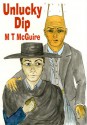 Unlucky Dip - M.T. McGuire