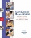 Supervisory Management: The Art of Inspiring, Empowering, and Developing People - Donald C. Mosley, Leon C. Megginson, Paul H. Pietri