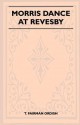 Morris Dance at Revesby (Folklore History Series) - T. Fairman Ordish