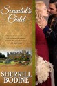 Scandal's Child - Sherrill Bodine