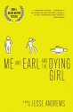 Me and Earl and the Dying Girl (Revised Edition) - Jesse Andrews