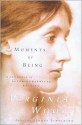 Moments of Being - Virginia Woolf, Jeanne Schulkind