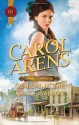 Scandal at the Cahill Saloon - Carol Arens