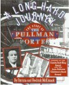 Long Hard Journey: The Story of the Pullman Porter - Patricia C. McKissack, Fredrick L. McKissack