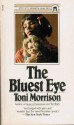 The Bluest Eye - Toni Morrison