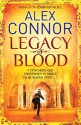 Legacy of Blood - Alex Connor