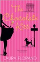 The Chocolate Kiss (Chocolate, #2) - Laura Florand