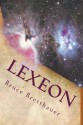 Lexeon (The Families War) - Bruce H. Bretthauer