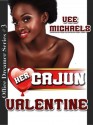 Her Cajun Valentine - Vee Michaels