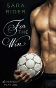 For the Win (The Perfect Play Series Book 1) - Sara Rider