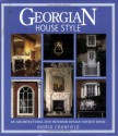 Georgian House Style: An Architectural And Interior Design Source Book - Ingrid Cranfield