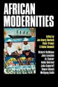 African Modernities: Entangled Meanings In Current Debate - Jan G. Deutsch, Peter Probst, Heike Schmidt