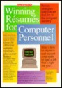 Winning Résumés For Computer Personnel - Anne Hart, Anne Desola Cardoza