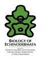 Biology of Echinodermata - T. Yanagisawa, I. Yasumaru, C. Oguro, N. Suzuki, T. Motokawa