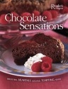 Chocolate Sensations: Over 200 Easy-to-Make Recipes - Reader's Digest Association, Reader's Digest Association, Lee Faber