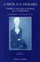 There Is No Such Thing as a Therapist: An Introduction to the Therapeutic Process - Carol Holmes