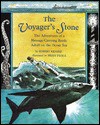 The Voyager's Stone: The Adventures Of A Message Carrying Bottle Adrift On The Ocean Sea - Robert Kraske